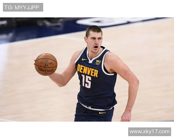 约基奇三节高效表现砍下20分8板10助助球队稳居领先正负值8展现全能实力