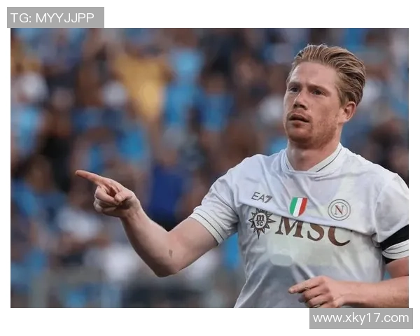 那不勒斯年初引援内马尔计划终止最终选择德布劳内成新目标