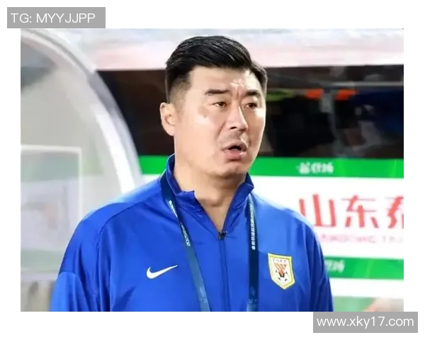 泰山队教练组新阵容揭晓韩鹏担任组长宿茂臻主教练外籍助理教练加盟